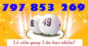 lô xiên 3 ăn bao nhiêu